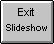 [exit slideshow]